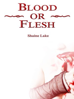 cover image of Blood or Flesh
